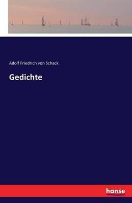Gedichte - Adolf Friedrich Von Schack - cover