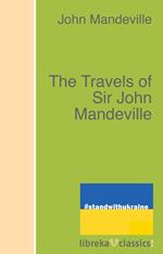 The Travels of Sir John Mandeville