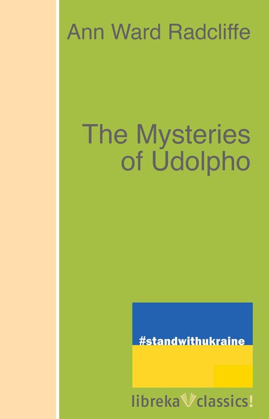 The Mysteries of Udolpho