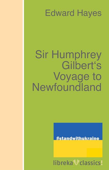 Sir Humphrey Gilbert's Voyage to Newfoundland