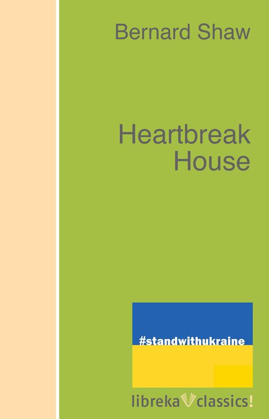 Heartbreak House