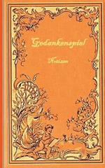 Gedankenspiel (Notizbuch): Notizbuch, Notebook, Vintage, Old Fashion, Klassiker, Edel, Design, Einschreibbuch, Tagebuch, Diary, Notes, Geschenkbuch, Geschenk, Weihnachten, Geburtstag, Ostern, Weihnachtsgeschenk, Nikolaus, Freundesbuch, Buch für Notizen im