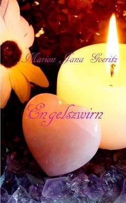 Engelszwirn - Marion Jana Goeritz - cover