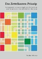 Das Zettelkasten-Prinzip: Erfolgreich wissenschaftlich Schreiben und Studieren mit effektiven Notizen - Sönke Ahrens - cover