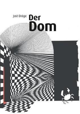 Der Dom - Jost Dröge - cover