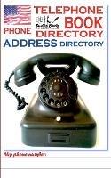 TELEPHONE PHONE BOOK ADDRESS DIRECTORY - Telefon - und Adressbuch
