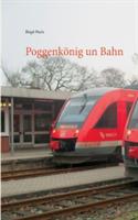Poggenkönig un Bahn: Tönning Krimi 3