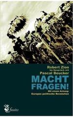 Macht Fragen!: Robert Zion im Gespräch mit Pascal Beucker
