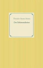 Der Schimmelreiter: Band 38