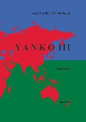 Yanko III: Dromenca - Anzy Heidrun Holderbach - cover