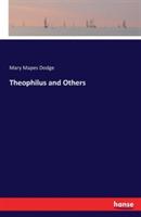 Theophilus and Others - Mary Mapes Dodge - cover