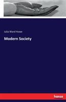 Modern Society - Julia Ward Howe - cover