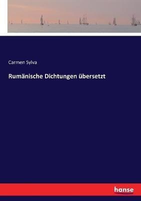 Rumanische Dichtungen ubersetzt - Carmen Sylva - cover