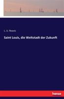 Saint Louis, die Weltstadt der Zukunft - L U Reavis - cover