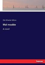 Mal moulee