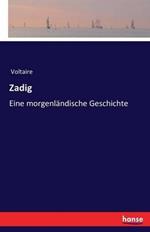 Zadig: Eine morgenlandische Geschichte