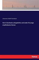 Herrn Overbecks Lehrgedichte und Lieder für junge empfindsame Herzen