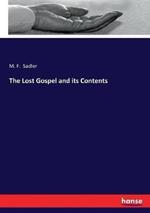 The Lost Gospel and its Contents