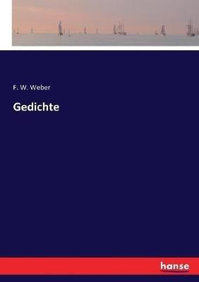 Gedichte - F W Weber - cover