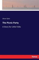 The Picnic Party: A Story for Little Folks - Oliver Optic - cover