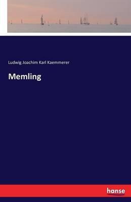 Memling - Ludwig Joachim Karl Kaemmerer - cover