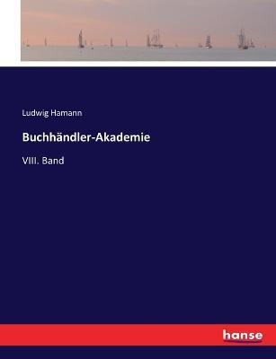 Buchhandler-Akademie: VIII. Band - cover