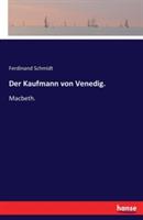 Der Kaufmann von Venedig.: Macbeth. - Ferdinand Schmidt - cover