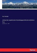 Lehrbuch der vergleichenden Entwicklungsgeschichte der wirbellosen Tiere: Spezieller Teil - 1. Heft