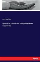 Spinoza als Kritiker und Ausleger des Alten Testaments - Carl Siegfried - cover