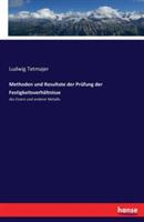Methoden und Resultate der Prüfung der Festigkeitsverhältnisse: des Eisens und anderer Metalle - Ludwig Tetmajer - cover