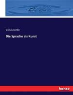 Die Sprache als Kunst