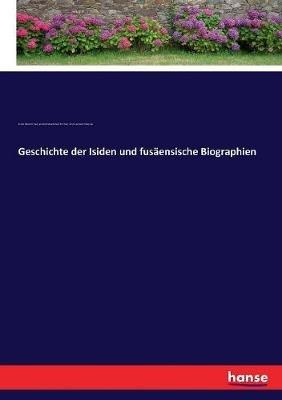 Geschichte der Isiden und fusaensische Biographien - Knut Leonard Tallqvist,Al Ibn Msa Ibn Sad,Al-Kindi Muammad Ibn Ysuf - cover