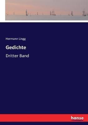 Gedichte: Dritter Band - Hermann Lingg - cover