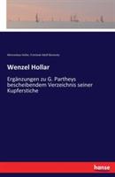 Wenzel Hollar: Erganzungen zu G. Partheys bescheibendem Verzeichnis seiner Kupferstiche