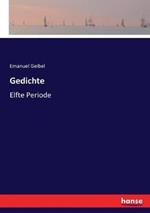 Gedichte: Elfte Periode
