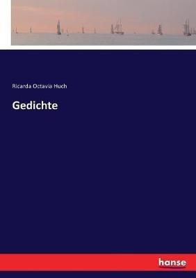 Gedichte - Ricarda Octavia Huch - cover
