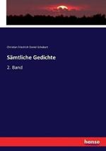 Sämtliche Gedichte: 2. Band