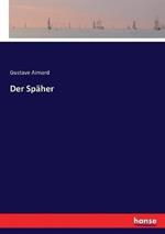 Der Späher