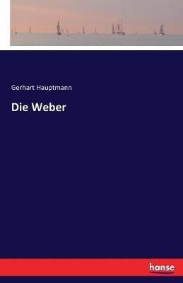 Die Weber - Gerhart Hauptmann - cover