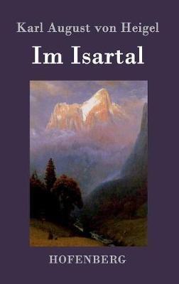 Im Isartal - Karl August Von Heigel - cover
