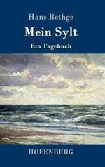 Mein Sylt: Ein Tagebuch