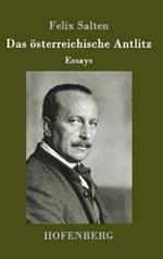 Das österreichische Antlitz: Essays