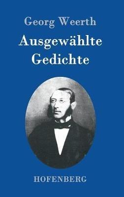 Ausgewählte Gedichte - Georg Weerth - cover