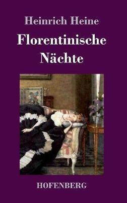 Florentinische Nächte - Heinrich Heine - cover