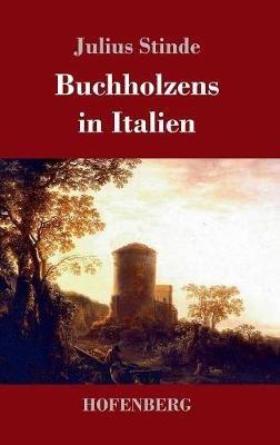 Buchholzens in Italien - Julius Stinde - cover