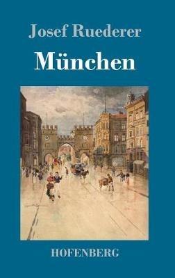 München - Josef Ruederer - cover