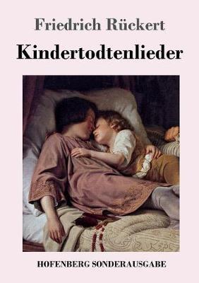 Kindertodtenlieder - Friedrich Rückert - cover