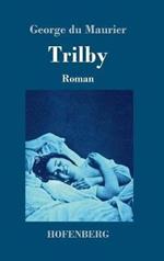 Trilby: Roman