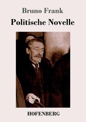 Politische Novelle - Bruno Frank - cover