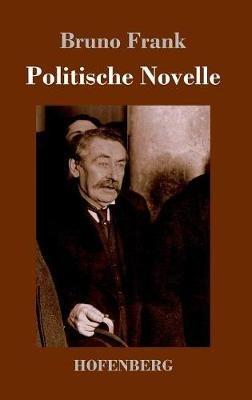 Politische Novelle - Bruno Frank - cover
